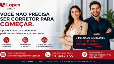Lopes Valor amplia equipe comercial e abre oportunidades em São Carlos