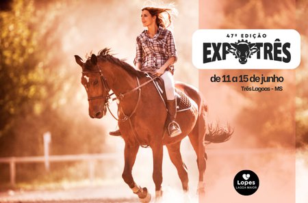 Prepare o Coração: A Expotrês 2025 Chegou com Tudo em Três Lagoas!