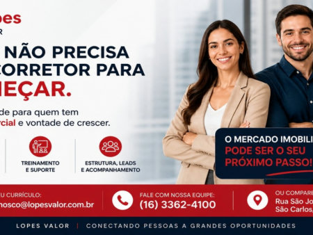 Lopes Valor amplia equipe comercial e abre oportunidades em São Carlos