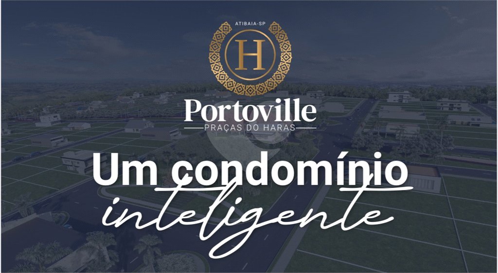 Terreno à venda no condomínio Portoville Praças do Haras, Atibaia - SP