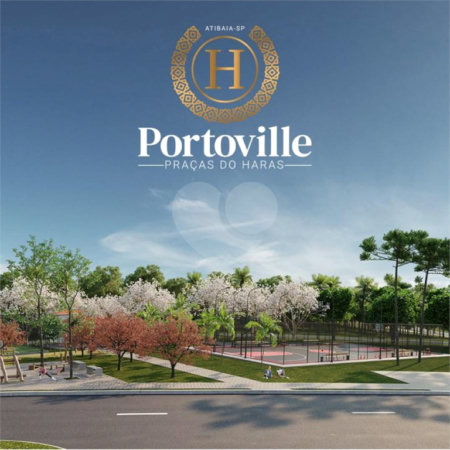 Terreno 360m² - Portoville - Praças do Haras - Atibaia