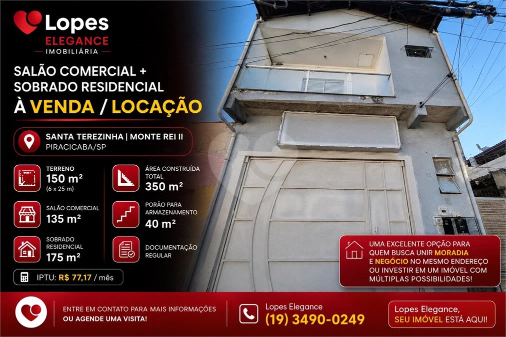 SALÃO COMERCIAL + SOBRADO À VENDA / LOCAÇÃO - Santa Terezinha | Monte Rei II | Piracicaba/SP